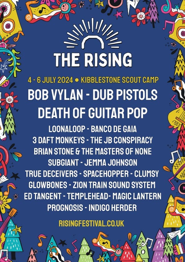 428378681 358436633672044 4507417089290936166 n The Rising Festival flyer for 4-6 July 2024 at Kibblestone Scout Camp, featuring a lively and colorful array of musical notes and whimsical illustrations, announces a diverse lineup for an independent festival. The acts include Bob Vylan, Dub Pistols, Death of Guitar Pop, and many more artists spanning various genres, promising an eclectic music experience for all attendees. For more information, visit risingfestival.co.uk